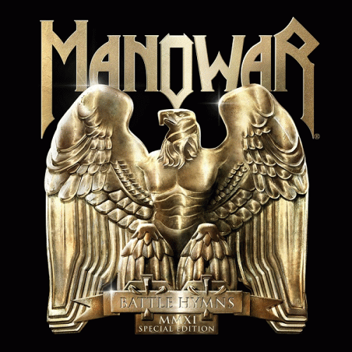 Manowar : Battle Hymns MMXI